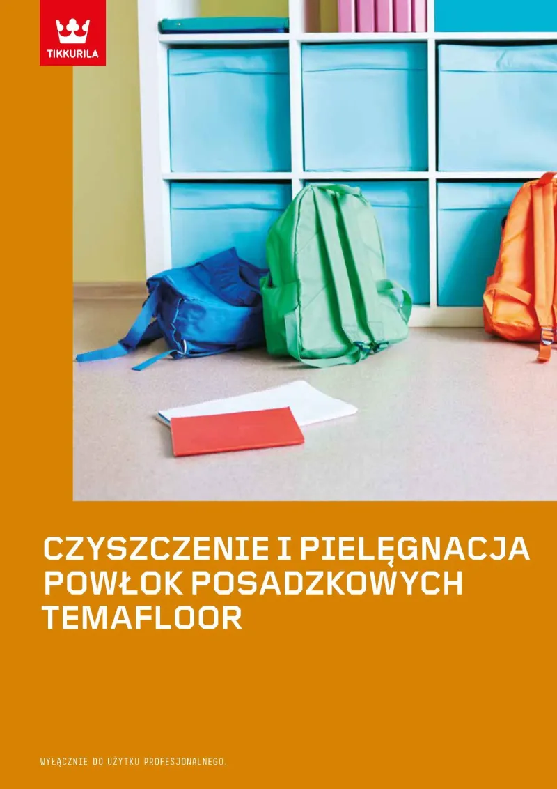 broszura - czyszczenie i pielęgnacja powłok posadzkowych Tikkurila Temafloor